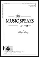 Music Speaks for Me SA choral sheet music cover
